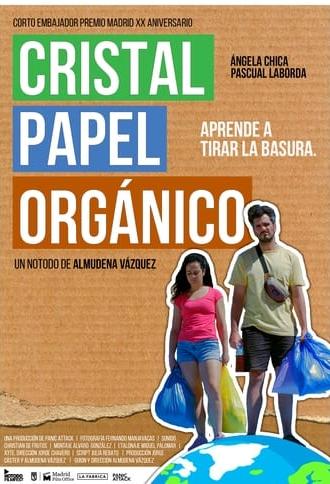 Cristal, papel, orgánico (2022)