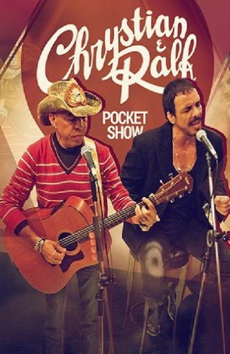 Chrystian & Ralf - Pocket Show 1 (2013)