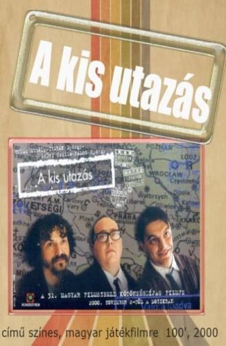 A kis utazás (2000)