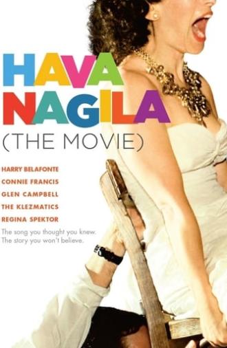 Hava Nagila: The Movie (2012)