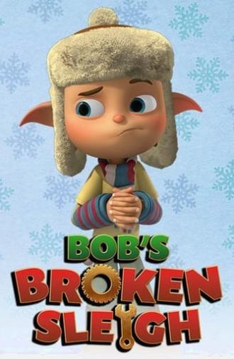 Bob's Broken Sleigh (2015)