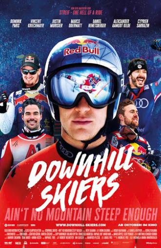Downhill Skiers – Ain’t No Mountain Steep Enough (2025)