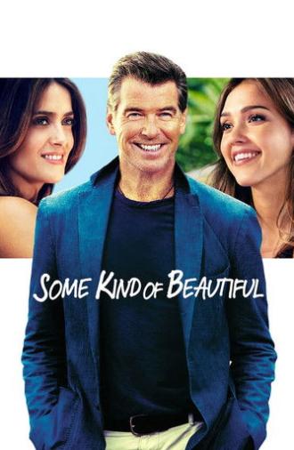 Some Kind of Beautiful (2015)