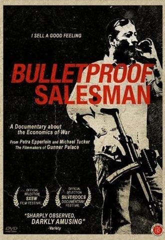 Bulletproof Salesman (2008)