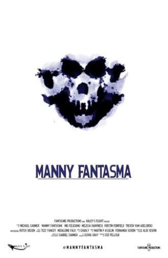 Manny Fantasma (2018)