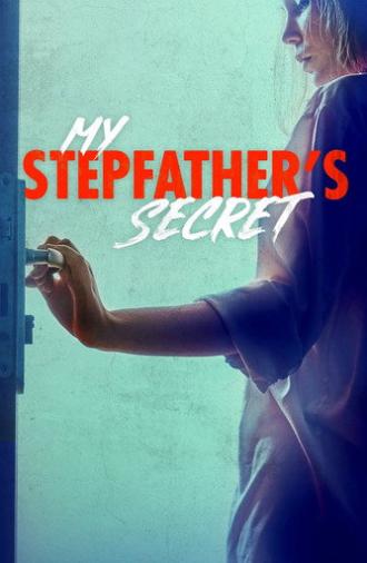 My Stepfather's Secret (2019)