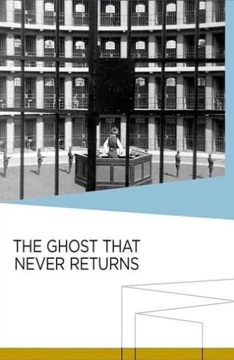 The Ghost That Never Returns (1930)