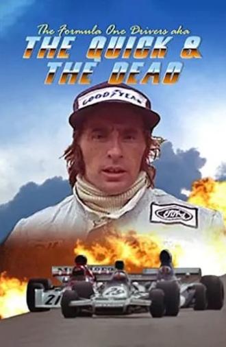 The Formula One Drivers (aka The Quick and the Dead) (1974)