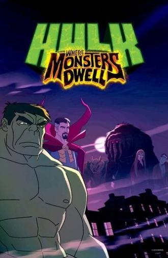 Hulk: Where Monsters Dwell (2016)