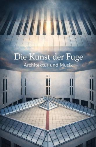 Die Kunst der Fuge (2024)