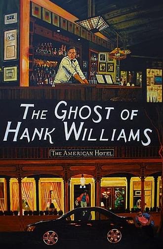 The Ghost of Hank Williams (2019)