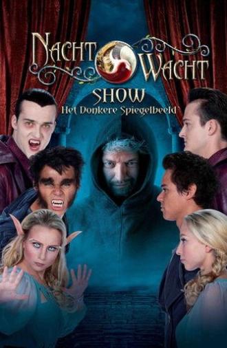 Nachtwacht Show: Het Donkere Spiegelbeeld (2023)