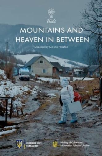 Mountains and Heaven in Between (2022)