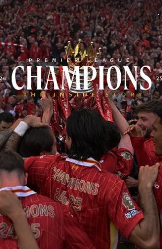 Champions 24-25: The Inside Story (2025)