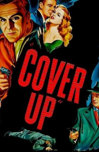 Cover Up (1949)