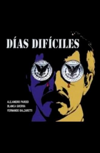 Difficult Days (1988)