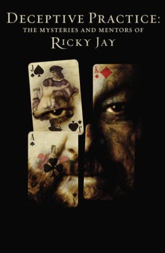 Deceptive Practice: The Mysteries and Mentors of Ricky Jay (2012)