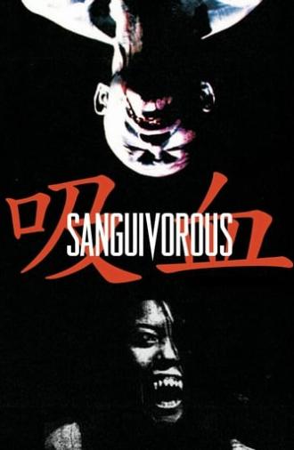 Sanguivorous (2007)