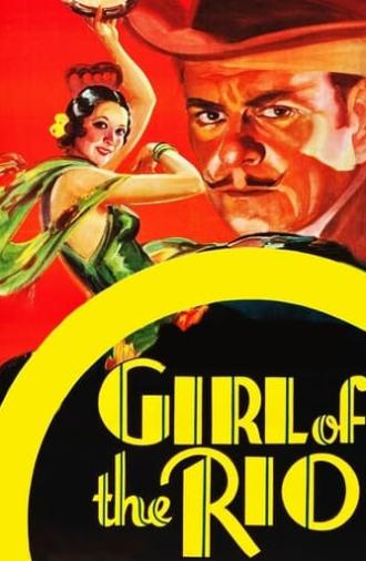 Girl of the Rio (1932)