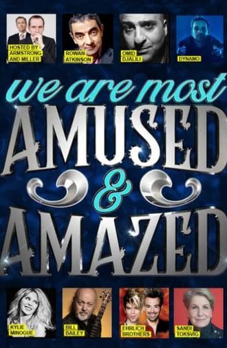 We Are Most Amused and Amazed (2018)