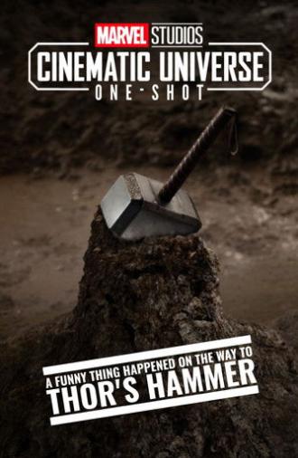Marvel One-Shot: A Funny Thing Happened on the Way to Thor's Hammer (2011)