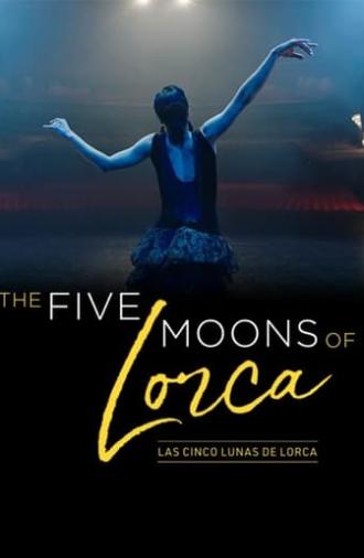 The Five Moons of Lorca (2020)