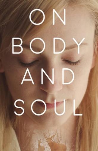 On Body and Soul (2017)