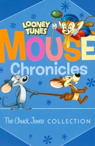 Looney Tunes Mouse Chronicles: The Chuck Jones Collection (2012)
