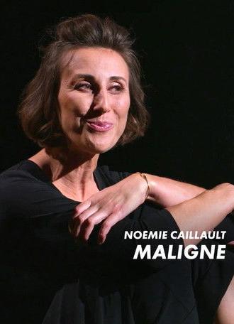 Maligne - Noémie Caillault (2016)