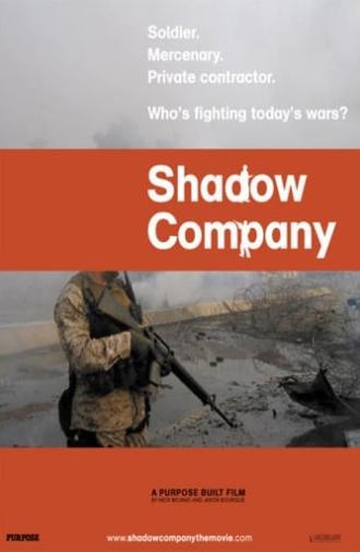 Shadow Company (2006)