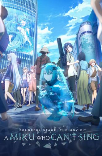 COLORFUL STAGE! The Movie: A Miku Who Can't Sing (2025)