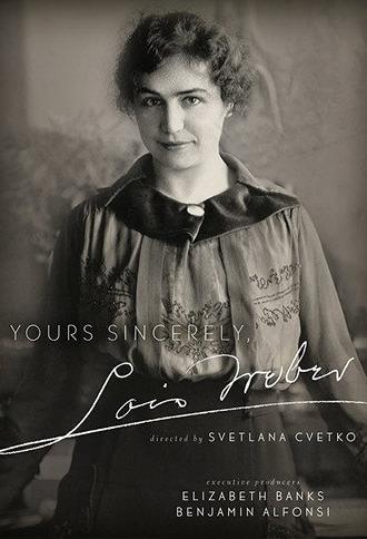 Yours Sincerely, Lois Weber (2017)
