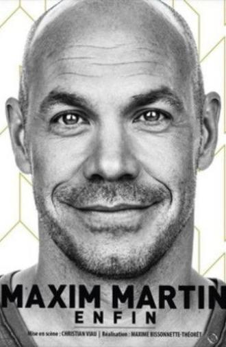 Maxim Martin : Enfin (2016)
