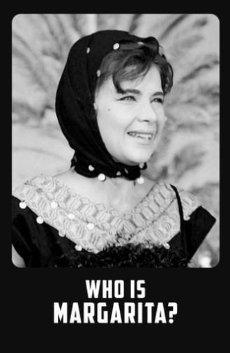 Who Is Margarita? (1961)