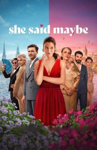 She Said Maybe (2025)