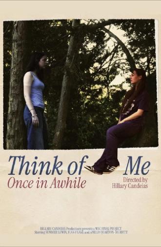 Think of Me Once in Awhile (2026)