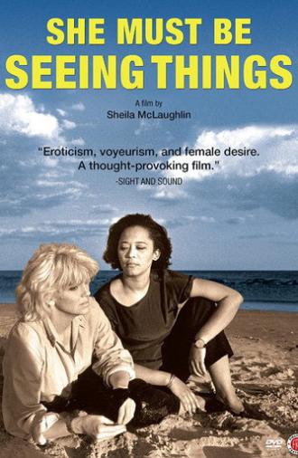 She Must Be Seeing Things (1987)