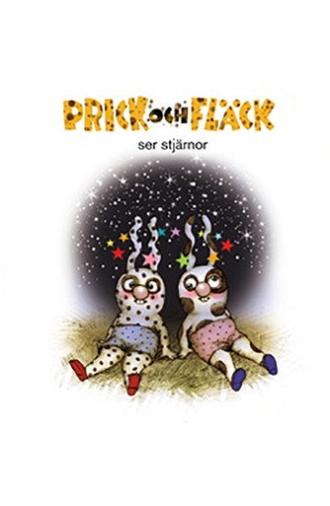 Prick och Fläck Ser stjärnor (2011)