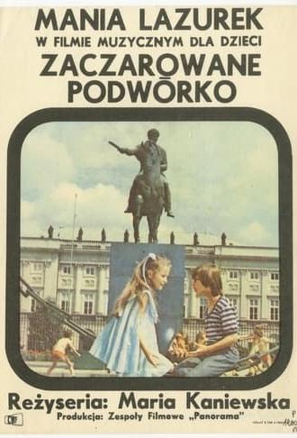 Zaczarowane podwórko (1974)