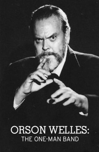 Orson Welles: The One-Man Band (1995)