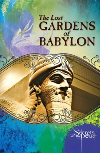 The Lost Gardens of Babylon (2014)