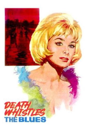 Death Whistles the Blues (1964)