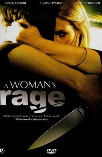 A Woman's Rage (2008)