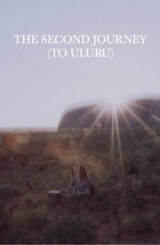 The Second Journey (To Uluru) (1981)