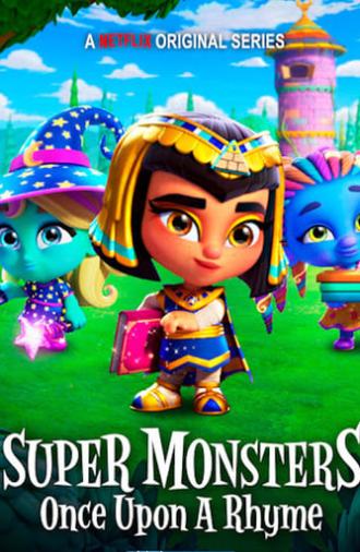 Super Monsters: Once Upon a Rhyme (2021)