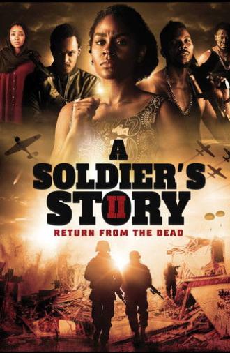 A Soldier's Story 2: Return from the Dead (2020)