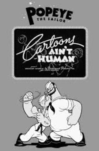 Cartoons Ain't Human (1943)
