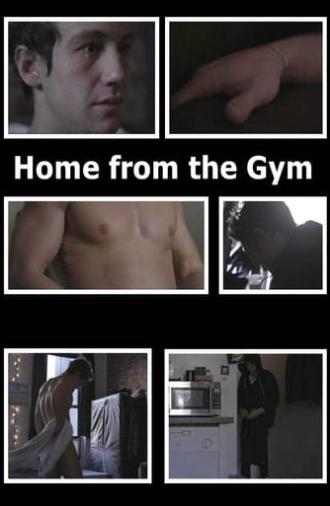 Home from the Gym (2014)