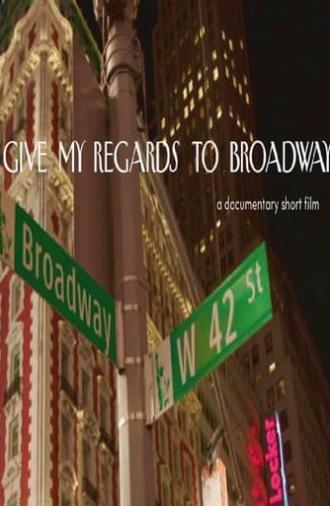 Give My Regards to Broadway (2020)