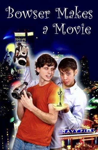 Bowser Makes a Movie (2005)